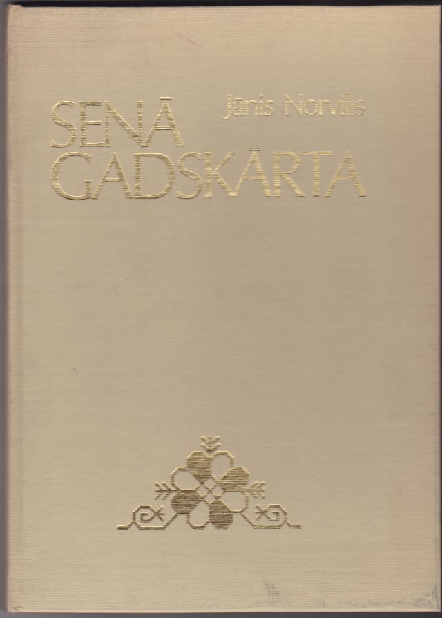 Image for Sena Gadskarta Latviesu Tautas Dziesmas