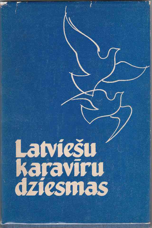 Image for Latviesu Karaviru Dziesmas
