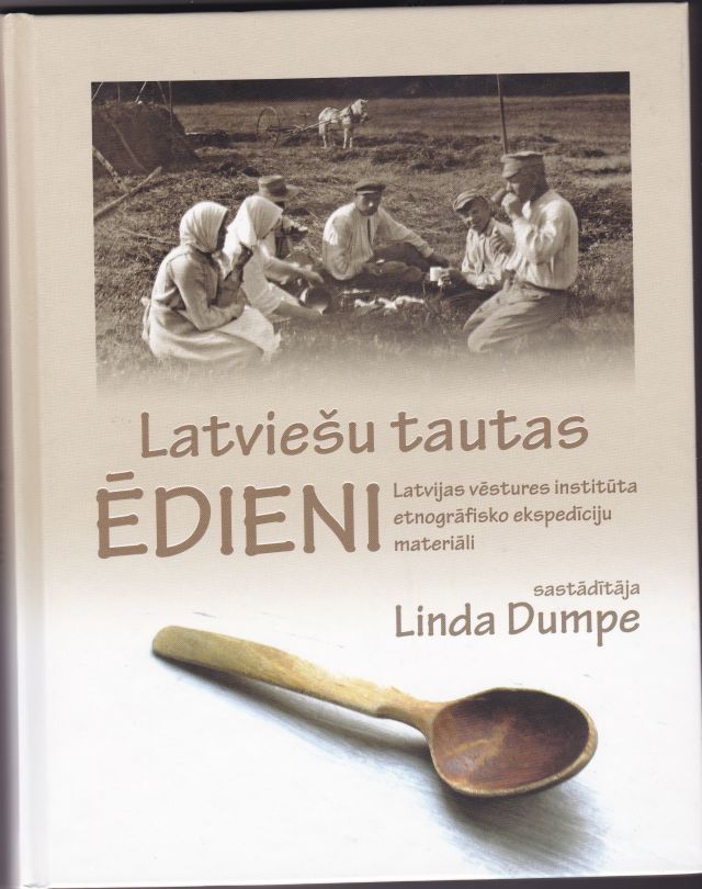 Image for Latviesu Tautas Edieni Latvijas Vestures Instituta Etnografisko Ekspediciju Materiali