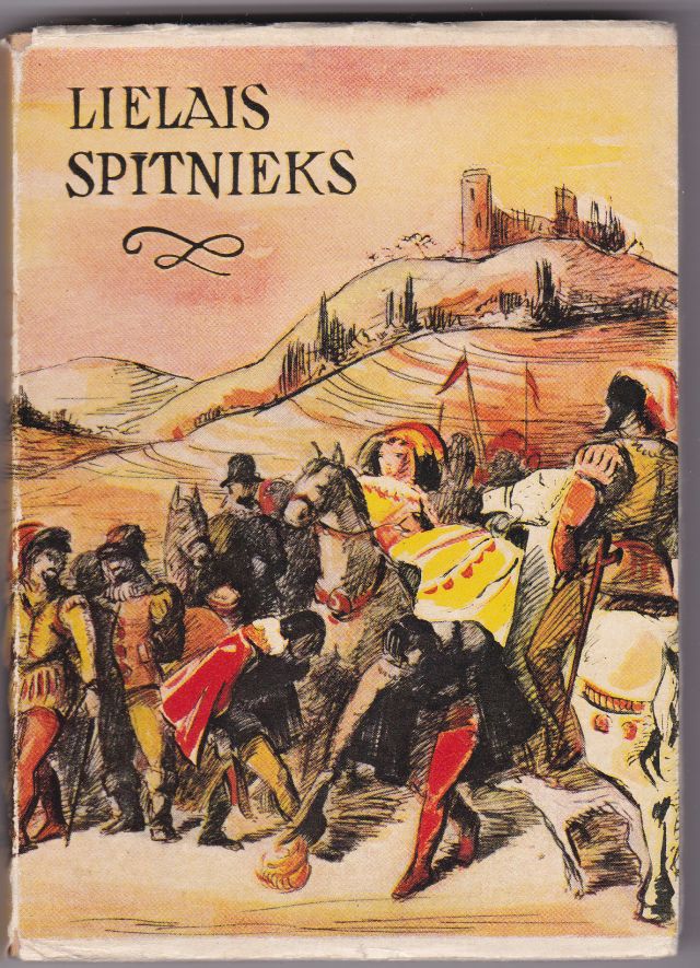 Image for Lielais Spitnieks