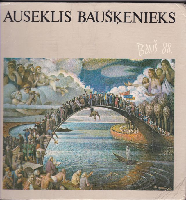 Image for Auseklis Bauskenieks Baus 88 Gleznas