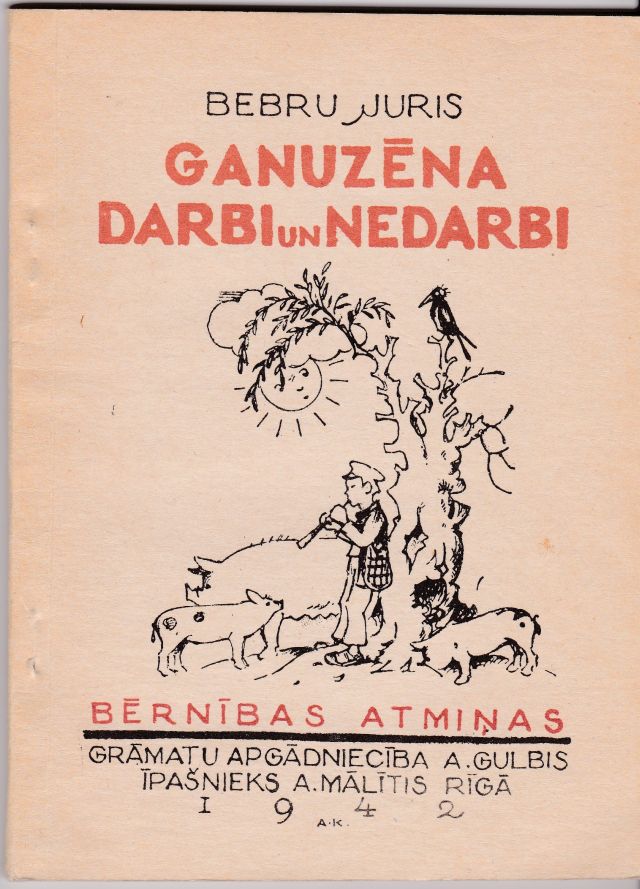 Image for Ganuzena Darbi Un Nedarbi Bernibas Atminas