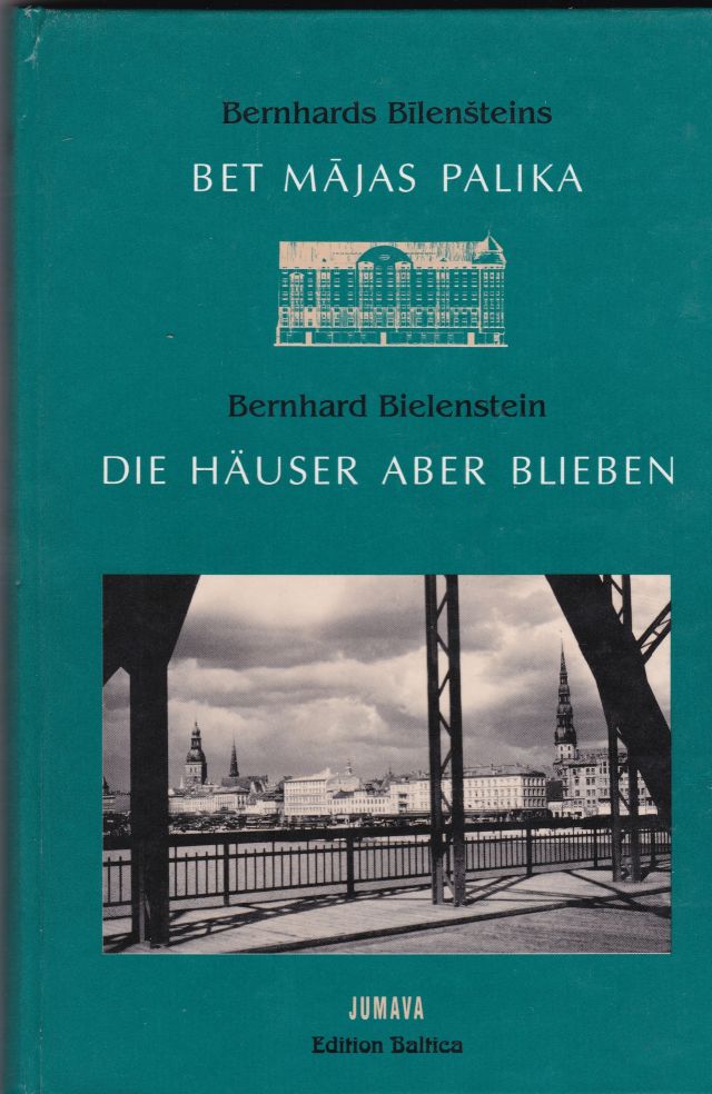 Image for Bet Majas Palika Die Hauser Aber Blieben