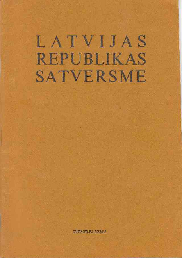 Latvijas Republikas Satversme : Die Verfassung Der Republik Lettland ...