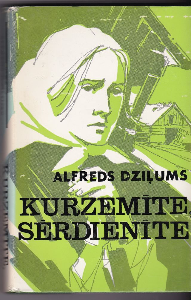 Kurzemite, Serdienite Autentisks Romans Par Apstakliem Kurzeme Pec Kapitulacijas Image for Kurzemite, Serdienite Autentisks Romans Par Apstakliem Kurzeme Pec Kapitulacijas