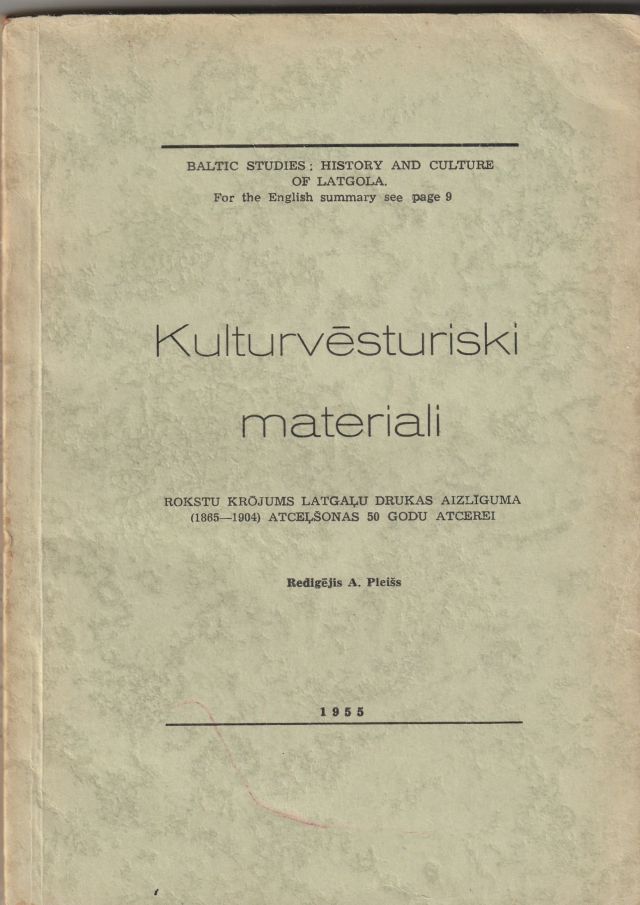 Image for Kulturvesturiski Materiali Rokstu Krajums Latgalu Drukas Aizliguma (1865 - 1904) Atcelsonas 50 Godu Atcerei